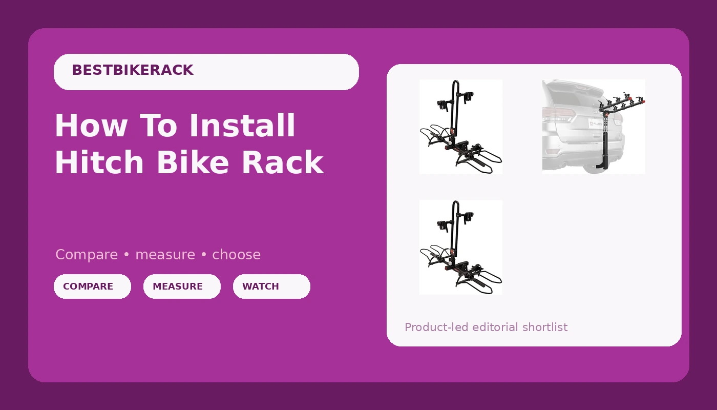 How To Install Hitch Bike Rack - BikeRackPicks review with measurements and honest opinion