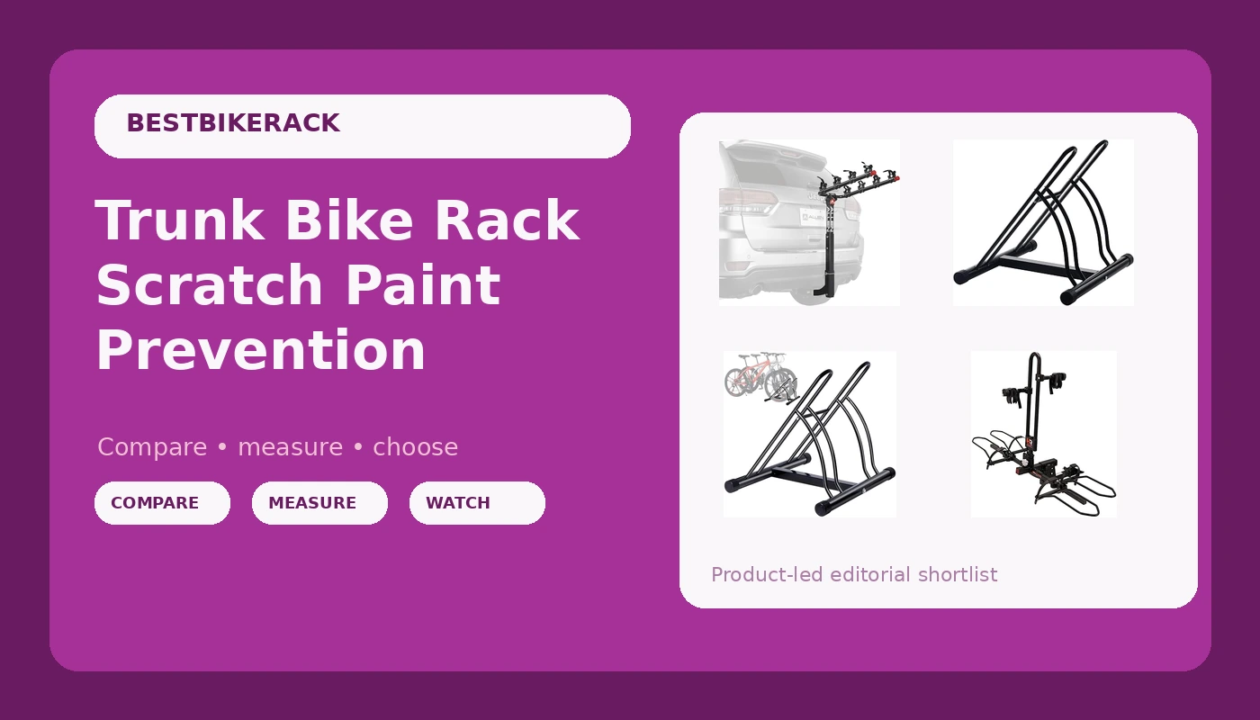 Trunk Bike Rack Scratch Paint Prevention - BikeRackPicks review with measurements and honest opinion